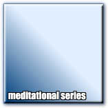meditational series