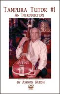 Tanpura Tutor by Ashwin Batish (DVD)